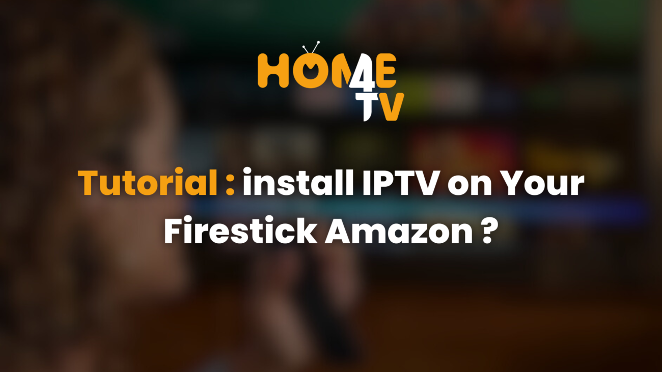 install iptv on firestick Amazon